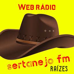 Sertanejo Fm Ra Zes Ao Vivo Radio Ao Vivo