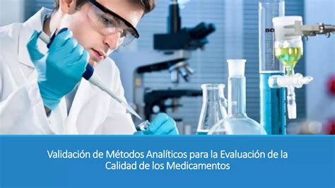 Validaci N De M Todos Anal Ticos Para La Evaluaci N De La Calidad De