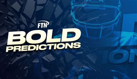 Fantasy Football Bold Predictions For Every Tier