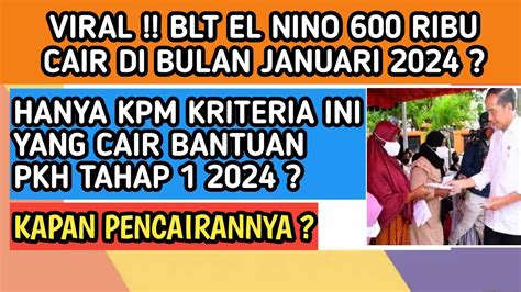 Info Hari Ini Blt El Nino Cair Ribu Kapan Cair Kriteria