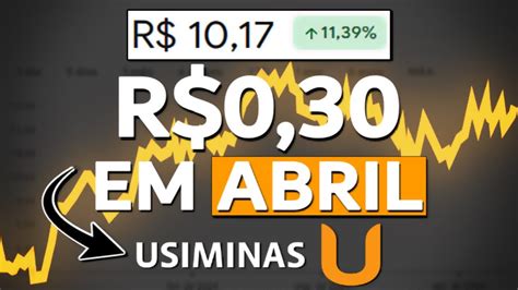 USIM5 USIMINAS VAI PAGAR 30 CENTAVOS EM DIVIDENDOS VALE A PENA