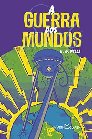 A Guerra Dos Mundos H G Wells Amazon Books