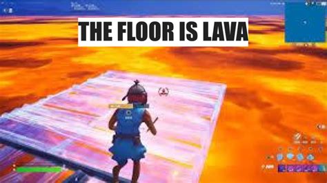 The Floor Is Lava By Qnb Fortnite Creative Map Code