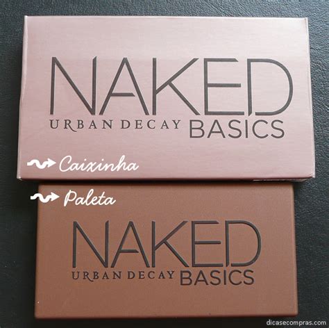 Dicas e Compras Resenha Naked Basics 1 Réplica