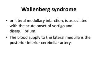 Lateral Medullary Syndrome Wallenberg Syndrome Ppt