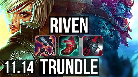 Riven Vs Trundle Top Winrate Legendary Solo Kills