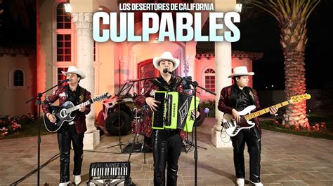 Culpables Los Desertores De California En Vivo YouTube