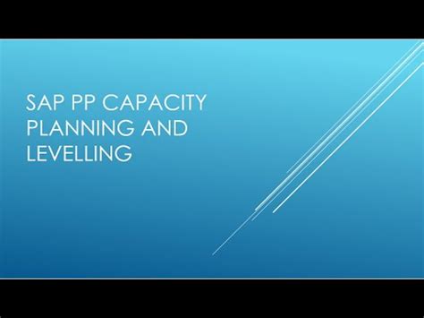 SAP PP Capacity Planning And Levelling YouTube