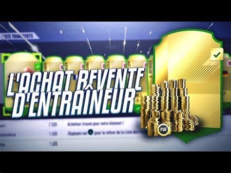 FIFA 18 ACHAT REVENTE GAGNER DES CRÉDITS FACILEMENT YouTube