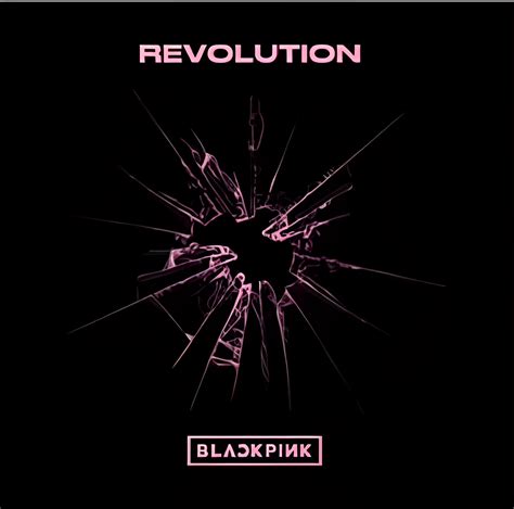 Blackpink Fanmade Album Cover Revolution