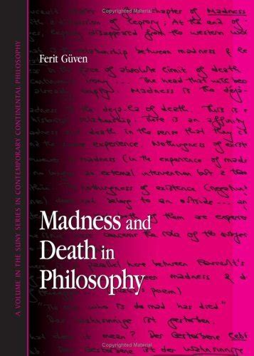 Madness And Death In Philosophy Suny Series In Contemporary