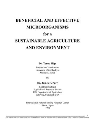 Beneficial And Effective Microorganism For Sustainable Agriculture And