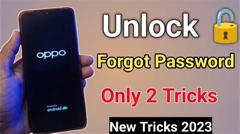 Oppo Mobile Ka Lock Kaise Tode How To Unlock Oppo Phone If Forgot