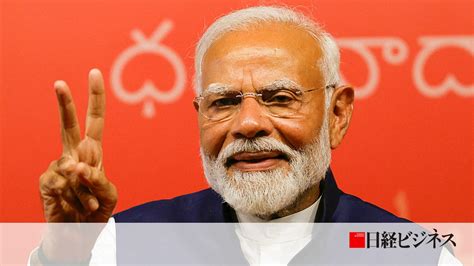 インド総選挙でモディ首相が思わぬ苦戦 物価高・失業問題で逆風：日経ビジネス電子版