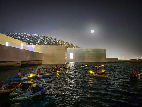 Kayaking in Louvre Abu Dhabi | Full Moon Kayak At Louvre Abu Dhabi ...