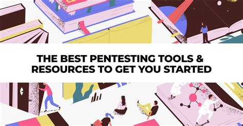 Pentesting Tools And Resources To Get You Started