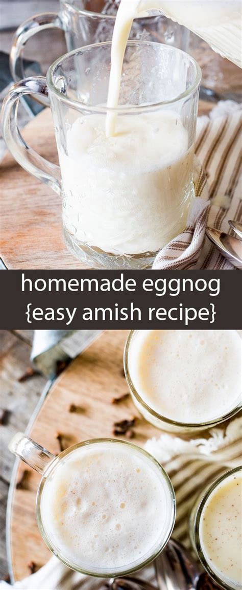 Homemade Eggnog {an Easy Amish Recipe Ready In 5 Minutes]} Recipe Homemade Eggnog Amish