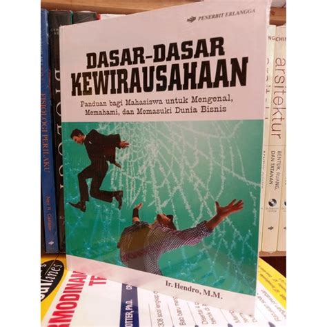 Jual Dasar Dasar Kewirausahaan Panduan Bagi Mahasiswa Memasuki Dunia