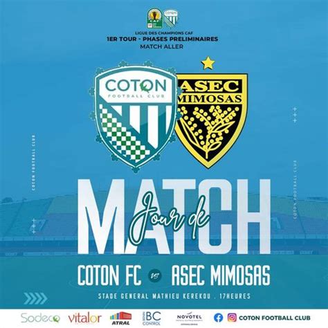 Préliminaires ligue des champions CAF Coton Fc reçoit lAsec Mimosas