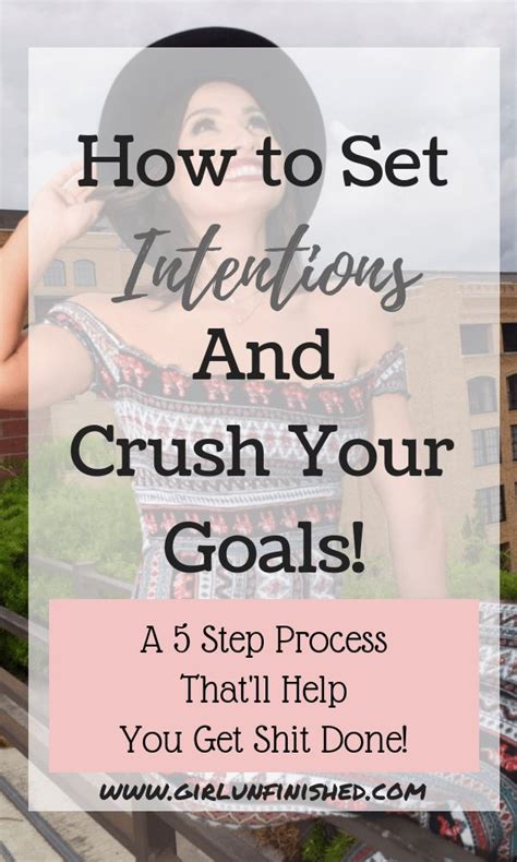 How To Set Intentions And Crush Your Goals Intentions Self Improvement Tips How To Stay