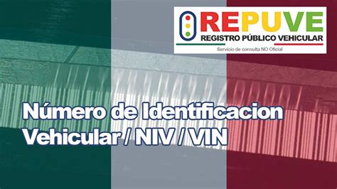 Número de Identificación Vehicular NIV VIN