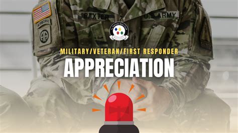 Militaryveteranfirst Responder Appreciation The Virtues