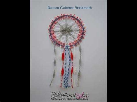 Dream Catcher Bookmarks Maltese Bobbin Lace Youtube