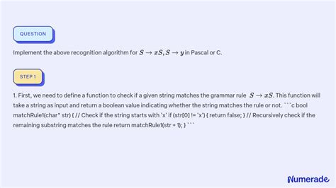 Solvedimplement The Above Recognition Algorithm For S →x S S →y In Pascal Or C