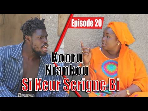 Kooru Niankou si keur Serigne Bi Épisode 20