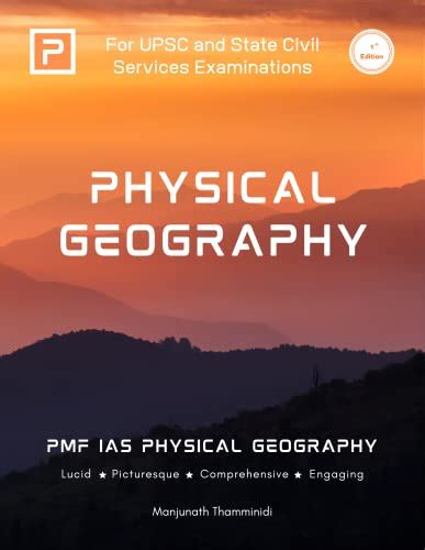 PMF IAS Physical Geography For UPSC Prelims And Mains PMF IAS