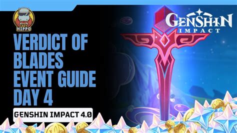 How To Play Verdict Of Blades Day 4 Event Guide Genshin Impact 4 0