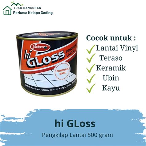 Jual Hi Gloss Pengkilap Lantai Gram Shopee Indonesia