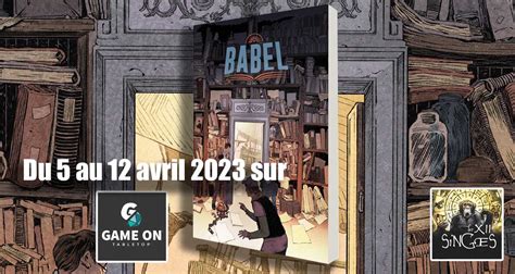 Babel sur Game On Tabletop: c'est parti! - G&P Actus Ludiques