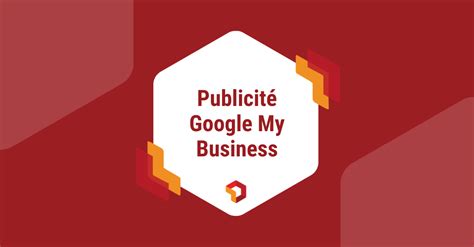 Publicité Google My Business Boostez votre visibilité Digitad