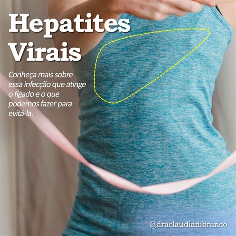 Hepatites Virais Dra Claudiani Alves Branco Gregorin