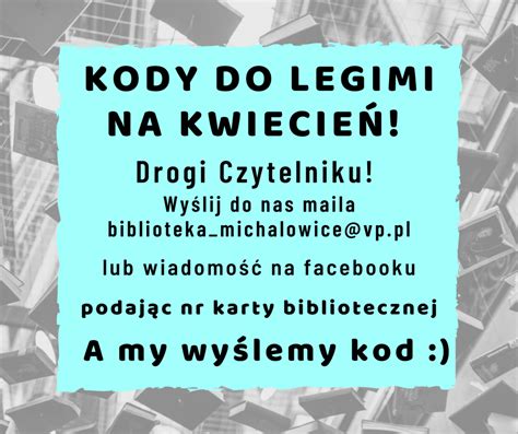 Kody do Legimi na kwiecień Biblioteka Publiczna im Zbigniewa