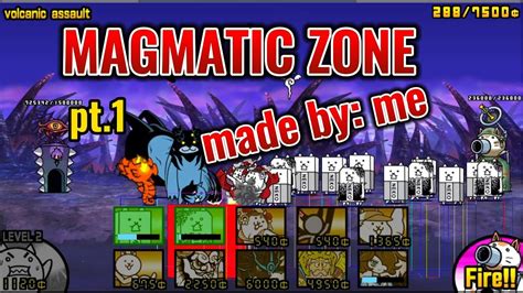 Magmatic Zone A Subchapter Made By Me Bcu The Battle Cats Youtube