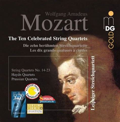 Wolfgang Amadeus Mozart The Ten Celebrated String Quartets La Bo Te