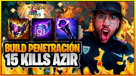 BUILD AZIR PENETRACIÓN PARTIDA DE INFARTO LEAGUE OF LEGENDS