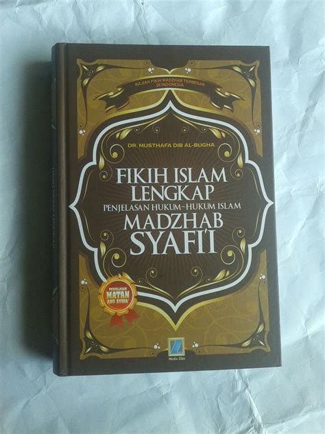 Buku Fikih Islam Lengkap Penjelasan Hukum Hukum Islam Madzhab Syafi I