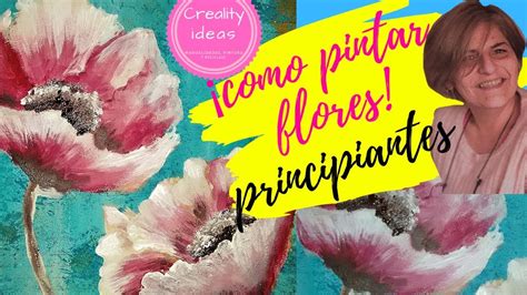 Como Pintar Flores Con Acrílico paso a paso TUTORIAL principiantes