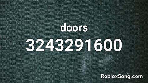 Doors Roblox Id Roblox Music Codes