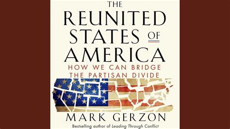 Chapter 25 The Reunited States Of America How We Can Bridge The Partisan Divide Youtube