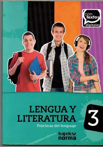 Lengua Y Literatura 3 Practicas Del Lenguaje Contextos Dig Meses