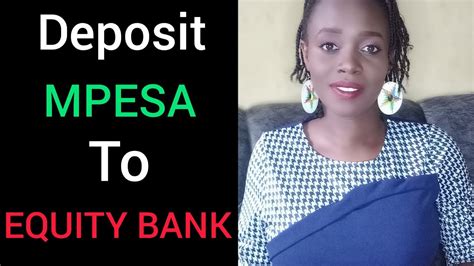 How To Deposit Money From MPESA To EQUITY Bank Account YouTube