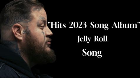 Jelly Roll Hits Album Song Rj Music Youtube