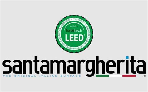 SANTAMARGHERITA PER LEED MADE IN ITALY E SOSTENIBILITÀ Habitech