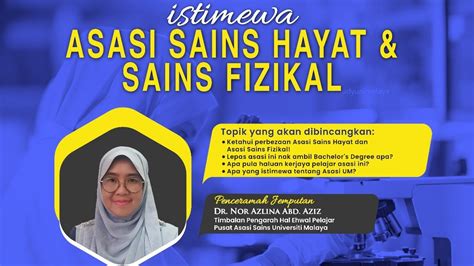 Istimewa Asasi Sains Hayat Sains Fizikal YouTube