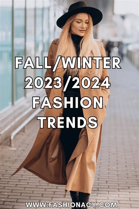 Fall Winter 2023 2024 Fashion Trends