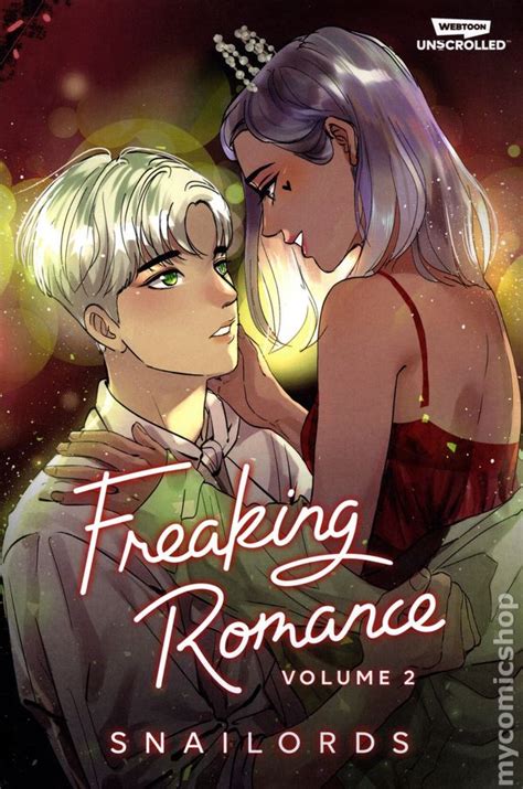 Freaking Romance GN 2023 Webtoon Unscrolled Comic Books